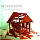 Broken Home