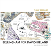 BELLINGHAM FOR DAVID IRELAND